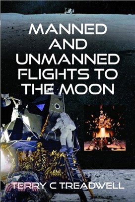 Manned and Unmanned Flights to the Moon