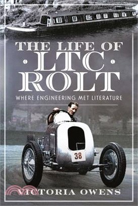 The Life of Ltc Rolt: Where Engineering Met Literature