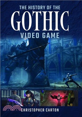 The History of the Gothic Video Game