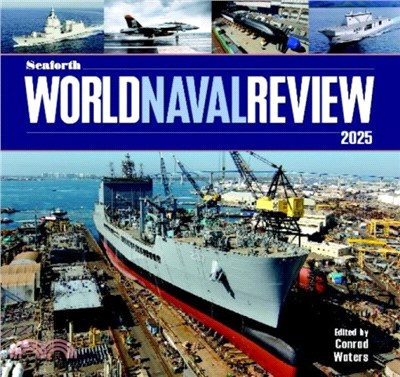 Seaforth World Naval Review：2025