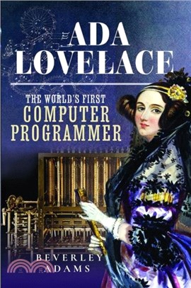 ADA Lovelace: The World's First Computer Programmer