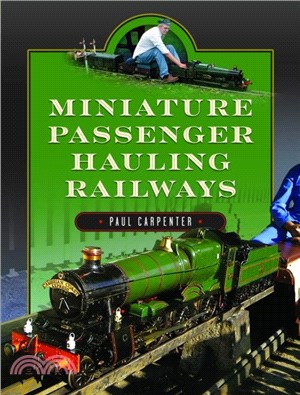 Miniature Passenger Hauling Railways