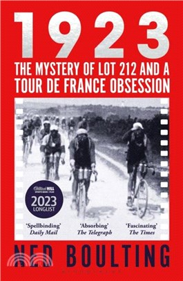 1923：The Mystery of Lot 212 and a Tour de France Obsession