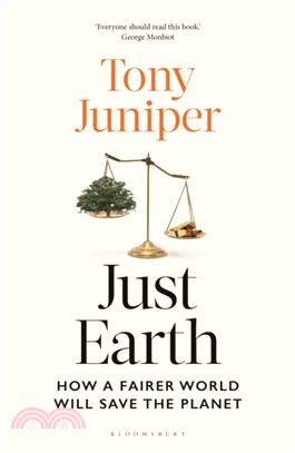 Just Earth：How a Fairer World Will Save the Planet