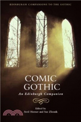 Comic Gothic：An Edinburgh Companion