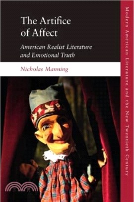 The Artifice of Affect：American Realist Literature and Emotional Truth