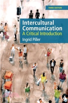Intercultural Communication：A Critical Introduction, 3rd edition