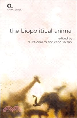 The Biopolitical Animal