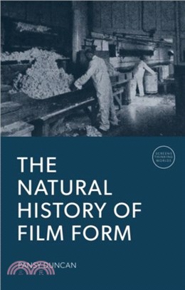 The Natural History of Film Form