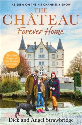 The Chateau: Forever Home