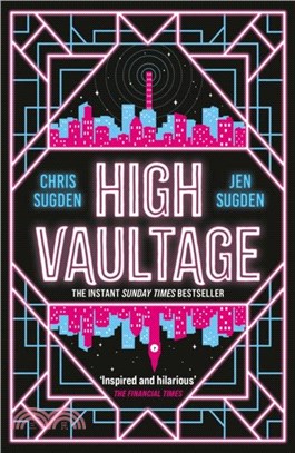 High Vaultage：The Sunday Times bestselling scifi mystery perfect for fans of Terry Pratchett