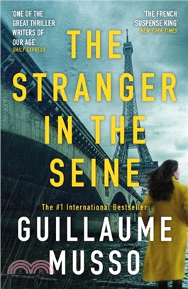 The Stranger in the Seine：From the No.1 International Thriller Sensation