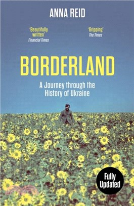 Borderland：A Journey Through the History of Ukraine