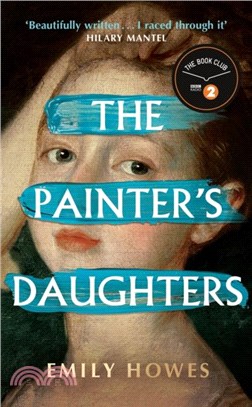 The Painter's Daughters：The award-winning debut novel selected for BBC Radio 2 Book Club