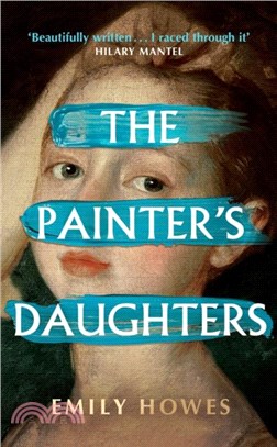 The Painter's Daughters：The award-winning debut novel - 'Beautifully written' Hilary Mantel