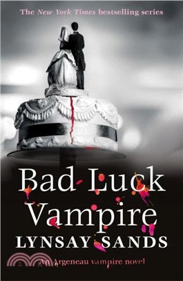 Bad Luck Vampire：Book Thirty-Six