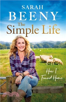 The Simple Life: How I Found Home：The bestselling beautiful memoir perfect for Christmas