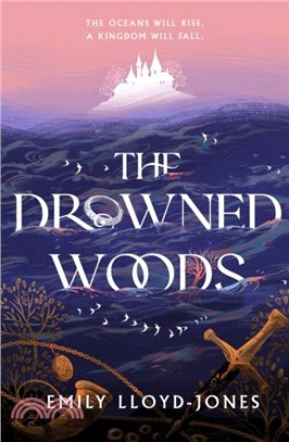 The Drowned Woods：The Sunday Times bestselling and darkly gripping YA fantasy heist novel