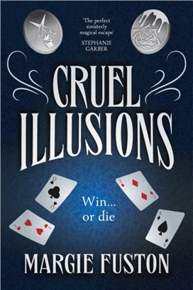 Cruel Illusions