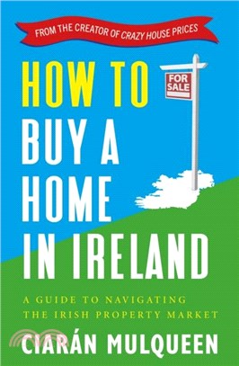 How to Buy a Home in Ireland：A Guide to Navigating the Irish Property Market