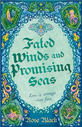 Fated Winds and Promising Seas：A tender-hearted tale of forging fates, fantastic creatures, and found family