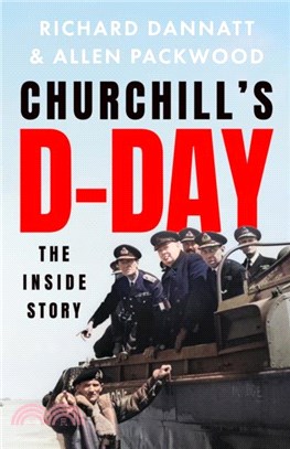 Churchill's D-Day：The Inside Story