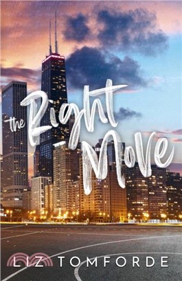 The Right Move：Windy City Book 2