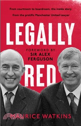 Legally Red：With a foreword by Sir Alex Ferguson