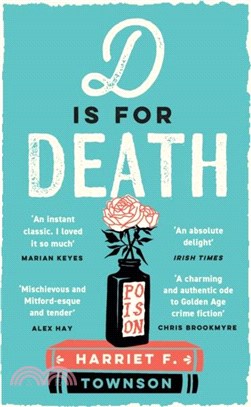 D is for Death：meet the most entertaining and intriguing new detective since Enola Holmes in this gripping mystery!