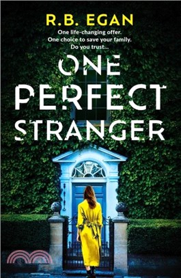 One Perfect Stranger：a completely addictive suspense thriller debut that will keep you hooked in 2024