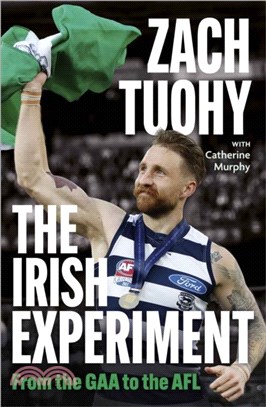 The Irish Experiment：From the GAA to the AFL