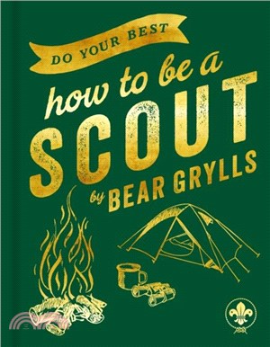 Do Your Best：How to be a Scout