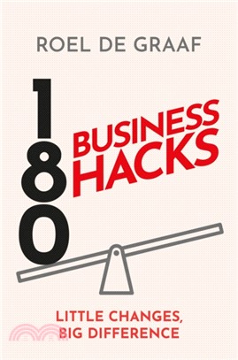 180 Business Hacks：Little Changes, Big Difference