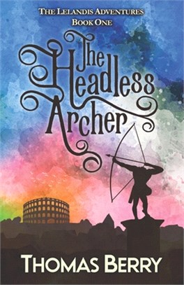 The Headless Archer