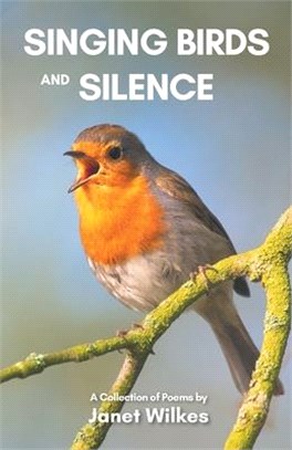 Singing Birds: A Collection of Poems