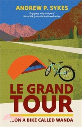 Le Grand Tour on a Bike Called Wanda