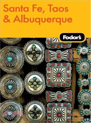 Fodor's Santa Fe, Taos & Albuquerque