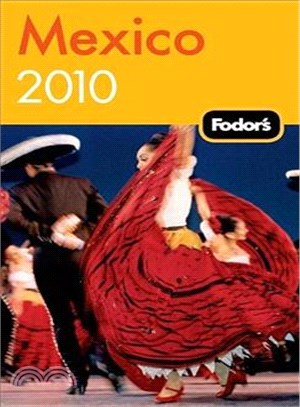 Fodor's 2010 Mexico