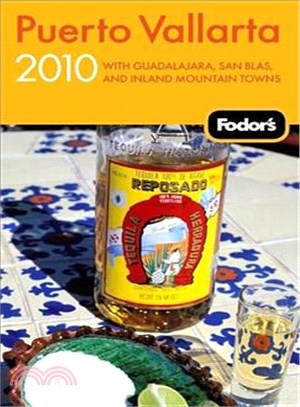 Fodor's 2010 Puerto Vallarta