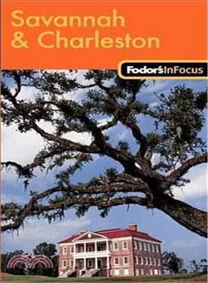 Fodor's In Focus Savannah & Charleston