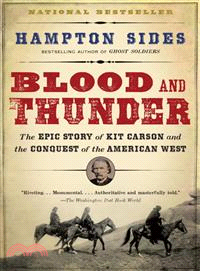 Blood and Thunder ─ An Epic of the American West