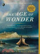 The age of wonder :How the romantic generation discovered the beauty and terror of science / 