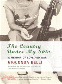 The Country Under My Skin ─ A Memoir of Love and War