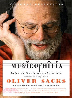 Musicophilia  : tales of music and the brain