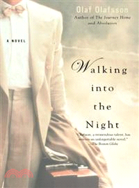 Walking Into The Night ─ A Novel