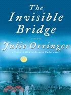the invisible bridge /