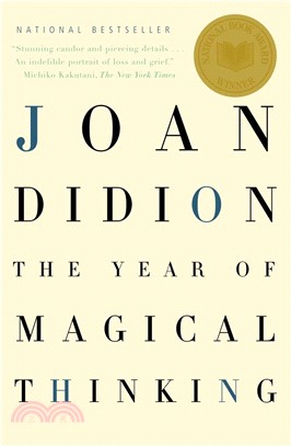 The Year of Magical Thinking (National Book Awards Winner)