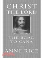 Christ the Lord: The Road to Cana