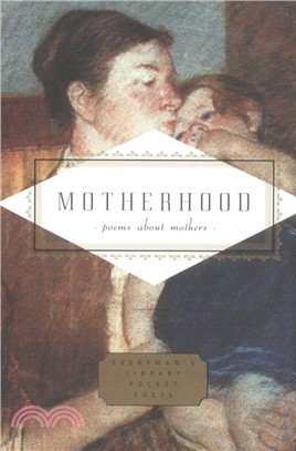 Motherhood ─ Poems About Mothers