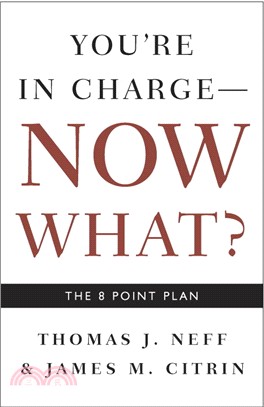 You're in Charge- Now What? ─ The 8 Point Plan